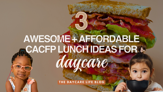 CACFP Daycare Lunch Ideas